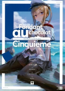 (C92) [SHIOHAMA WORKSHOP (Various)] Fondant au chocolat Cinquieme (Kantai Collection -KanColle-)