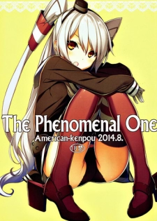 (C86) [American-kenpou (Kikuchi Seiji)] The Phenomenal One (Kantai Collection -KanColle-) [Incomplete]