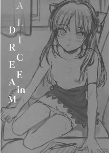 (COMIC1☆13) [Alpha to Yukaina Nakamatachi (ALPHa)] ALICE in DREAM (THE IDOLM@STER CINDERELLA GIRLS) - page 2