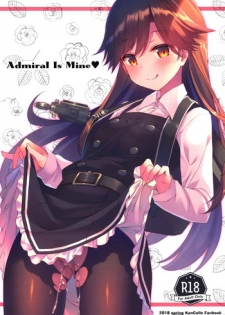 (COMIC1☆13) [TIES (Takei Ooki)] Admiral Is Mine (Kantai Collection -KanColle-) [Chinese] [嗶咔嗶咔漢化組×無毒漢化組]