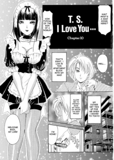 [The Amanoja9] T.S. I LOVE YOU... Ch. 10 [English]