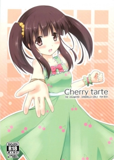 (C84) [FLIP TAIL (Hazuki Tokei)] Cherry Tarte (THE IDOLM@STER CINDERELLA GIRLS)