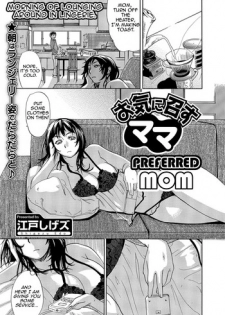 [Edo Shigezu] Okinimesu Mama | Preferred Mom (Web Comic Toutetsu Vol. 10) [English] [Amoskandy]