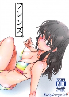 (C92) [SledgehammerOut! (Yoshijima Ataru)] Friends. (Seiren) - page 1