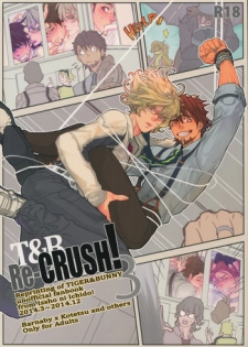 (C90) [Isshou ni Ichido! (Mokkori)] T&B Re-CRUSH!3 (TIGER & BUNNY)