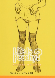 [Onizuka Naoshi] Life Is Peachy? - page 4
