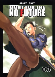 [Hanshi x Hanshow (NOQ)] FIGHT FOR THE NO FUTURE 03 (Street Fighter) - page 1
