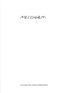 (C75) [UOTATSU18KINSHITEN (Fujimori Saya)] MILLENNIUM (Fate/hollow ataraxia) - page 3