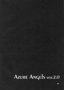(C67) [Kikka-Shurou (Kikusui)] Azure Angels ver.2.0 - page 47