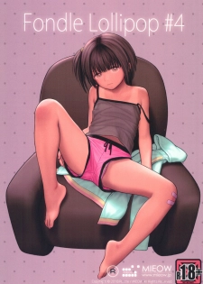(C94) [Mieow (Rustle)] Fondle Lollipop #4 - page 1