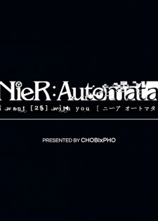 NIER AUTOMATA / I WANT [2B] WITH YOU - page 2