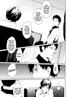 (C78) [WORLD BOX, Bon's (Yuu, Sumeragi Sora)] 2-nen to 8-kagetsu no Kiseki | A Journey of 2 Years and 8 Months (Durarara!!) [English] [ebil_trio] - page 16