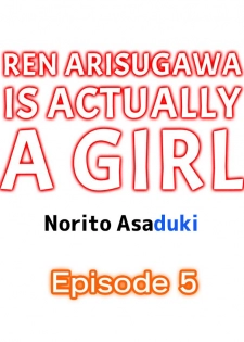 [Norito Asaduki] Ren Arisugawa Is Actually A Girl (Ch.1-65) [English] - page 37