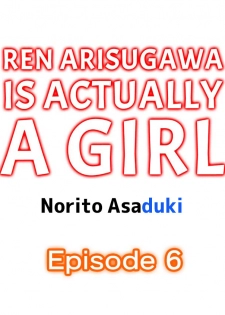 [Norito Asaduki] Ren Arisugawa Is Actually A Girl (Ch.1-65) [English] - page 46