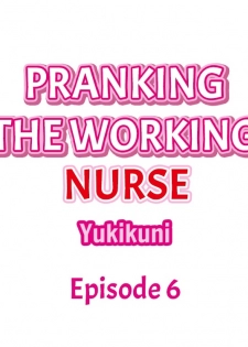 [Yukikuni] Pranking the Working Nurse (Complete) [English] - page 47