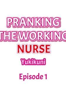 [Yukikuni] Pranking the Working Nurse (Complete) [English]