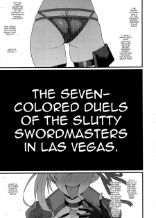 (C97) [Digianko (Ankoman)] Las Vegas Bitch Kengou Sex Nanairo Shoubu | The Seven Colored Duels of the Slutty Swordmasters in Las Vegas (Fate/Grand Order) [English] - page 2