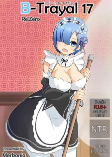 [Merkonig] B-Trayal 17 Rem (Re:Zero kara Hajimeru Isekai Seikatsu)