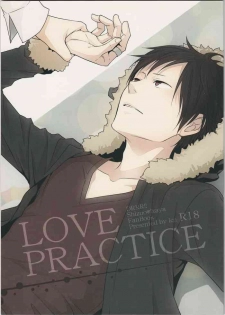 [ICA] Love Practice - Durarara doujinshi (Yaoi-Sei) Japanese