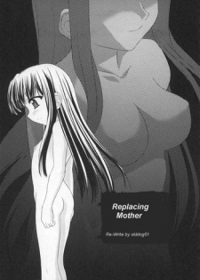 Replacing Mother [English] [Rewrite] [olddog51]