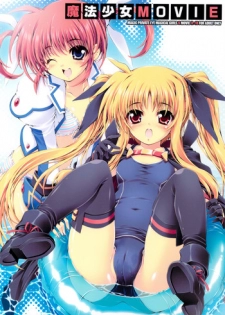 (C76) [Magic Private Eye (Mitsuki Mantarou)] Mahou Shoujo MOVIE (Mahou Shoujo Lyrical Nanoha)