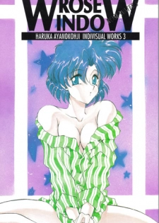 (C48) [ROSE WATER (Haruka Ayanokouji)] ROSE WATER 3 ROSE WINDOW (Bishoujo Senshi Sailor Moon)