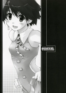 (C69) [Hachiouji Kaipan Totsugeki Kiheitai (Makita Yoshiharu)] dressed to KiLL. (THE iDOLM@STER) - page 3