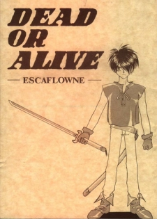 Dead or Alive (Tenkuu No Escaflowne)