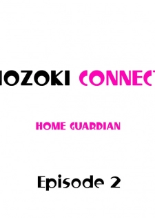 [Home Guardian] Nozoki Connect (Ch.1-12) [English] - page 12