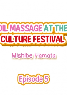 [Mishibe Hamata] Oil Massage at the Culture Festival (Ch.1-6) [English] - page 42