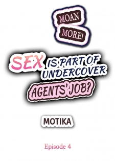 [Motika] Sex is Part of Undercover Agent’s Job? (Ch.1-34) [English] - page 30