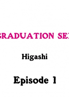 [Higashi] Graduation Sex (Complete) [English] - page 2