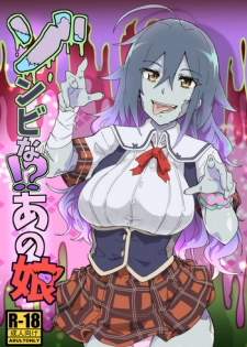 [HIDARIkiki (Kizuki Rei)] Zombie na!? Anoko