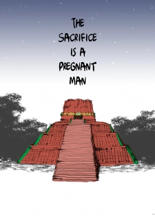 The Sacrifice is a Pregnant Man - page 10