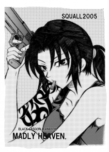 [Squall (Takano Uaka)] MADLY HEAVEN. (BLACK LAGOON) - page 2