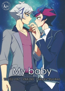 (Link☆Duelmaker3) [BrensainZ (Nagiku)] My baby (Yu-Gi-Oh! VRAINS) - page 1