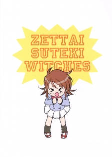 (C74) [Shishamo House (Araki Akira)] Zettai Suteki WITCHES (Zettai Karen Children) - page 22
