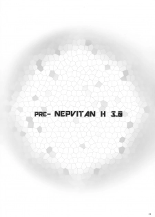 (C84) [Yuu Heya (yuu)] PRE-NEPVITAN H 3.0 (Hyperdimension Neptunia) - page 32