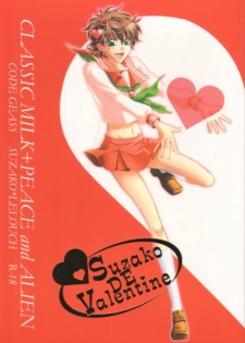 [CLASSIC MILK, PEACE and ALIEN (Asaoka Natsuki, Tonase Fuki)] Suzako DE Valentine (CODE GEASS: Lelouch of the Rebellion) - page 1