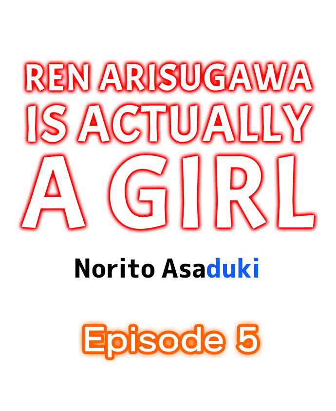 [Norito Asaduki] Ren Arisugawa Is Actually A Girl (Ch.1-65) [English] page 37 full