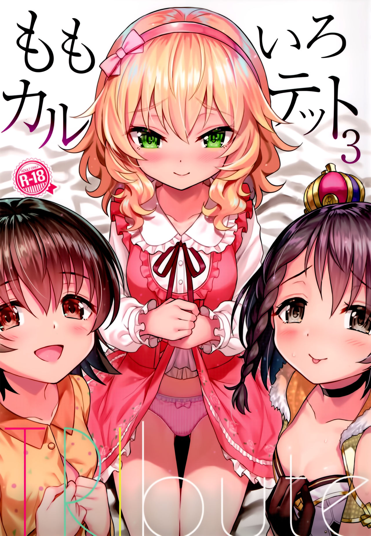 (C92) [Horizontal World (Matanonki)] Momoiro Quartet 3 TRIbute (THE IDOLM@STER CINDERELLA GIRLS) page 1 full