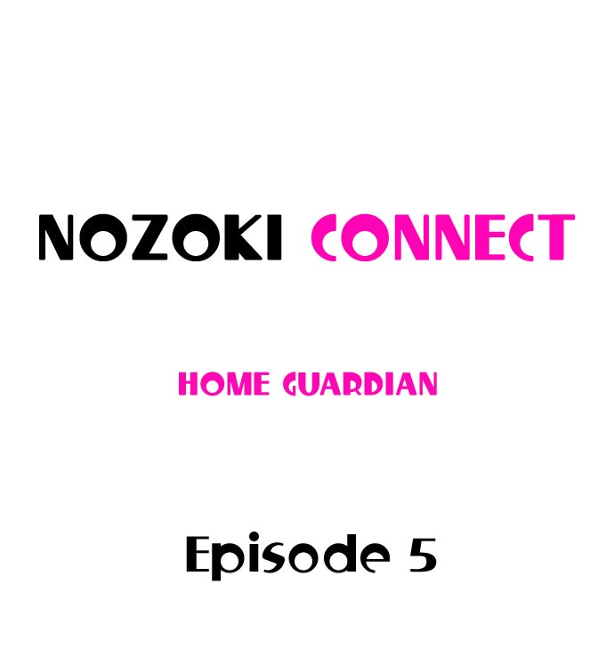 [Home Guardian] Nozoki Connect (Ch.1-12) [English] page 42 full