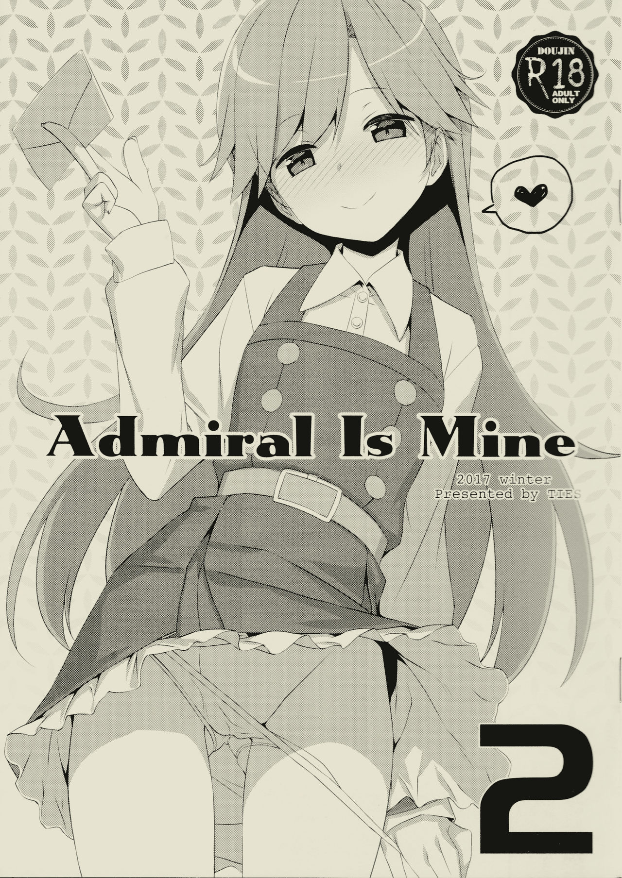 (C93) [TIES (Takei Ooki)] Admiral Is Mine 2 (Kantai Collection -KanColle-) page 1 full