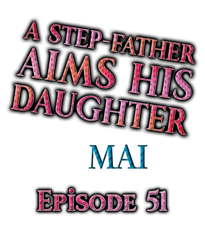 [MAI] A Step-Father Aims His Daughter (ENG 1-51) page 656 full