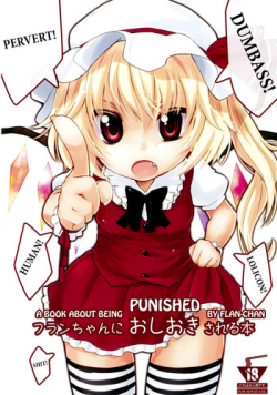 (Reitaisai 8) [MeltdoWN COmet (Yukiu Con)] Flan-chan ni Oshioki sareru Hon | A Book About Being Punished by Flan-chan (Touhou Project) [English] =Team Vanilla=