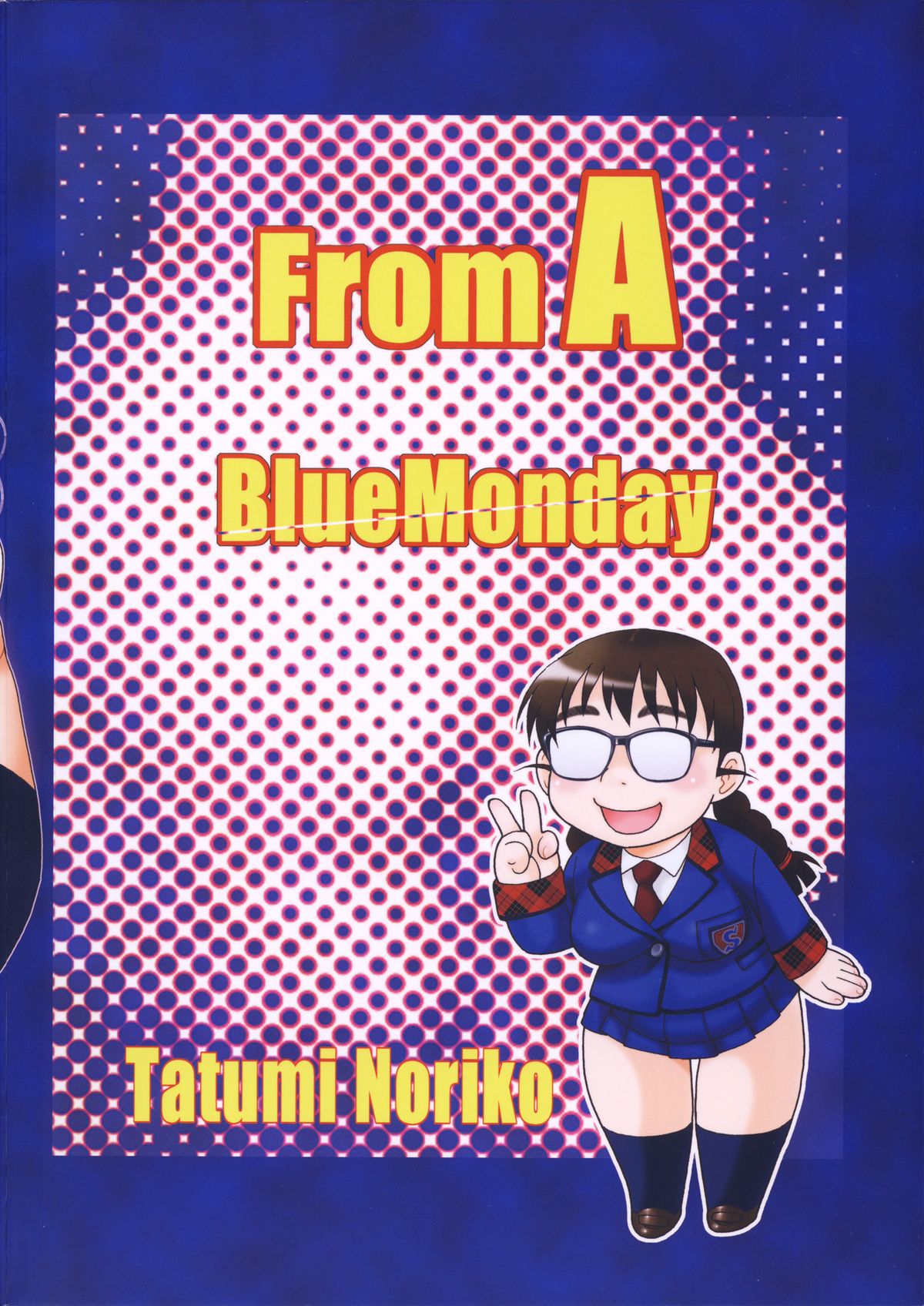 (C87) [BlueMonday (Shinozaki Rei)] FromA page 23 full