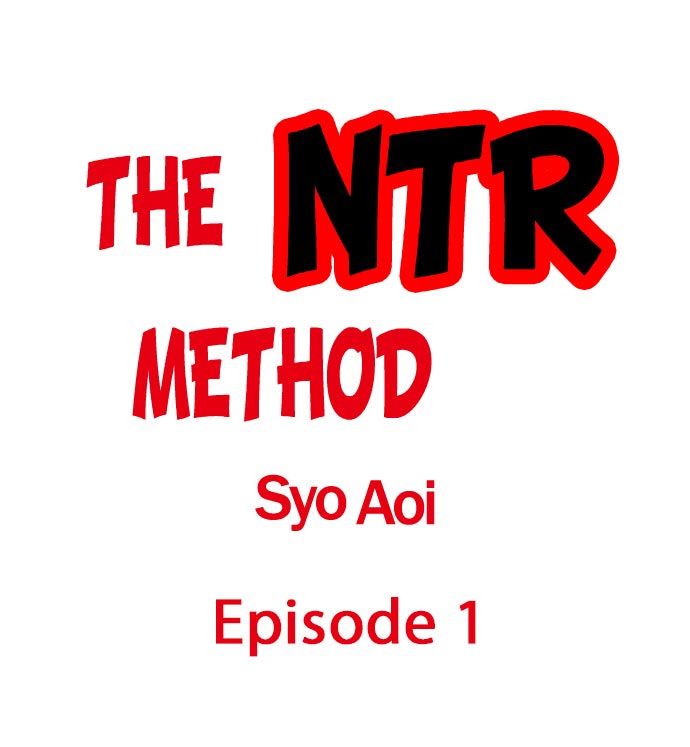 [Syo Aoi] The NTR Method (Chp. 1-7) [English] page 2 full