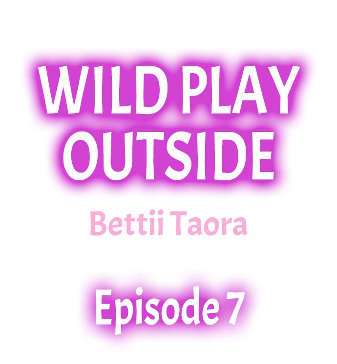 [Bettii Taora] Wild Play Outside (Chp. 1-12) [English] page 62 full