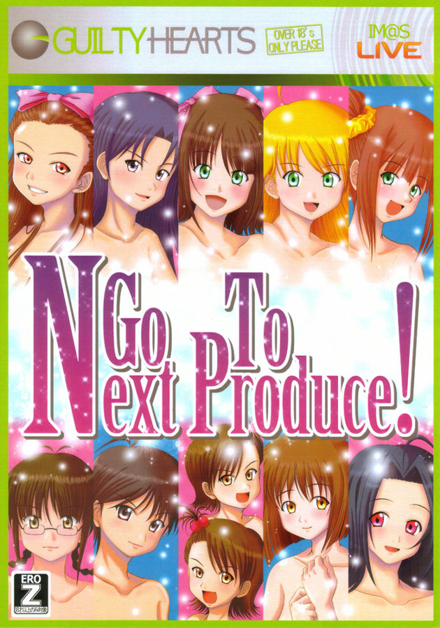 (C73) [GUILTY HEARTS (FLO)] Go To Next Produce! (THE IDOLM@STER) page 1 full