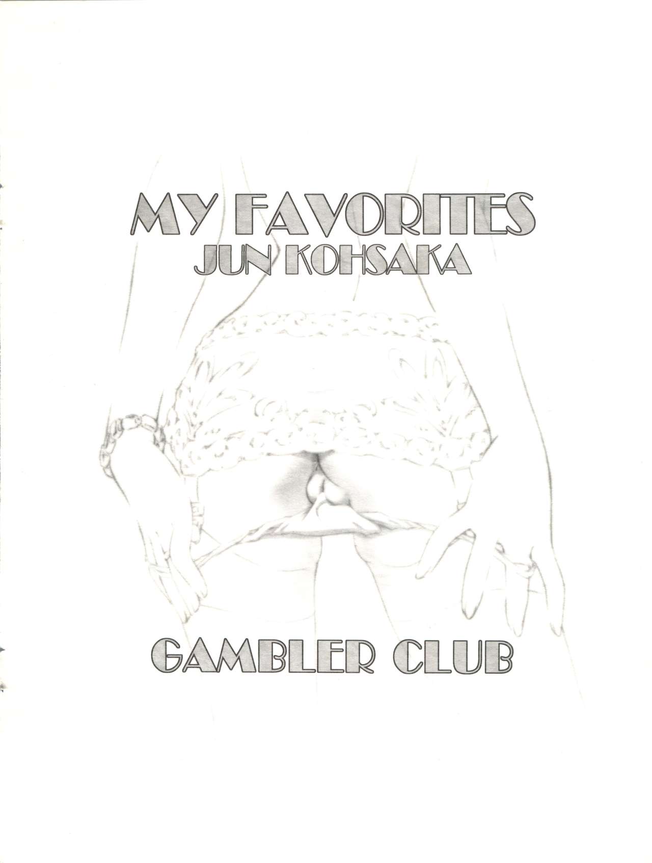 (CR30) [Gambler Club (Kousaka Jun)] MY FAVORITES (Various) page 2 full